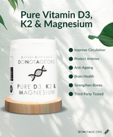 Pure Vitamin D3, K2 &amp; Magnesium by Donotage