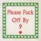 Embroidered Please Fuck Off by Nine Artwork