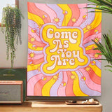 Come As You Are Retro Tapestry