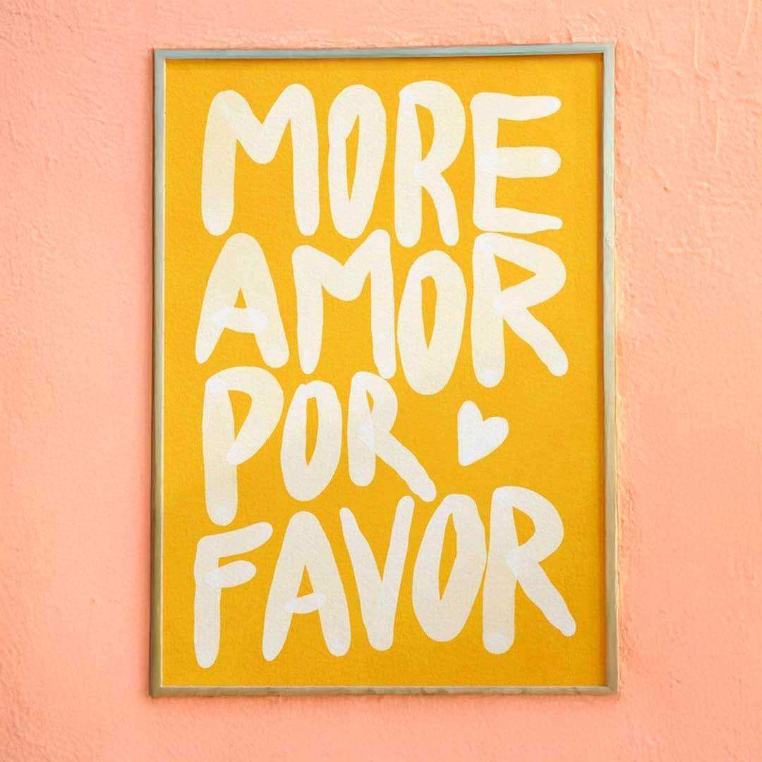 More Amor Por Favor Print (3 Colours)